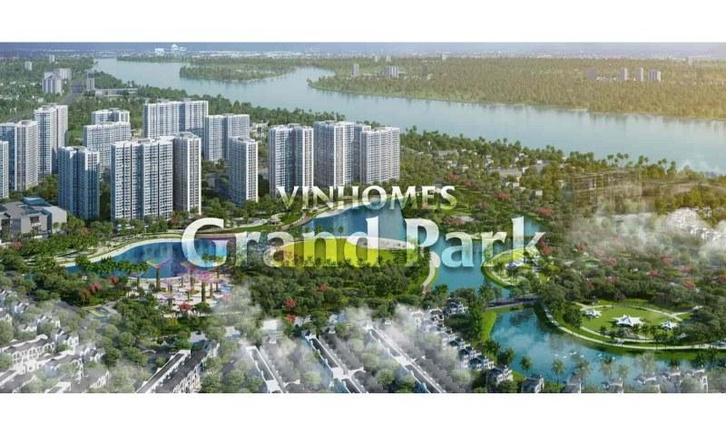 Vinhomes Grand Park quận 9 là dự án nóng trong giới bất động sản ngày nay